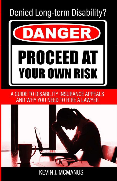 Denied Long-Term Disability? Download Our Free Book to Learn How to Fight Back and Win Your Appeal.