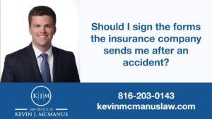 Should I Sign the Insurance Company’s Forms After Accident?