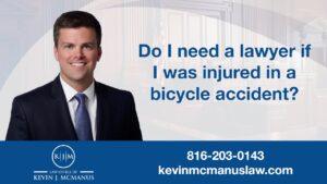 Do You Need a Lawyer After a Kansas City Bicycle Accident?